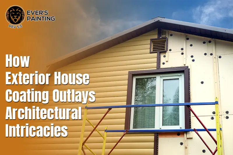 How Elite Exterior Painters Dominate Formidable Home Facades?