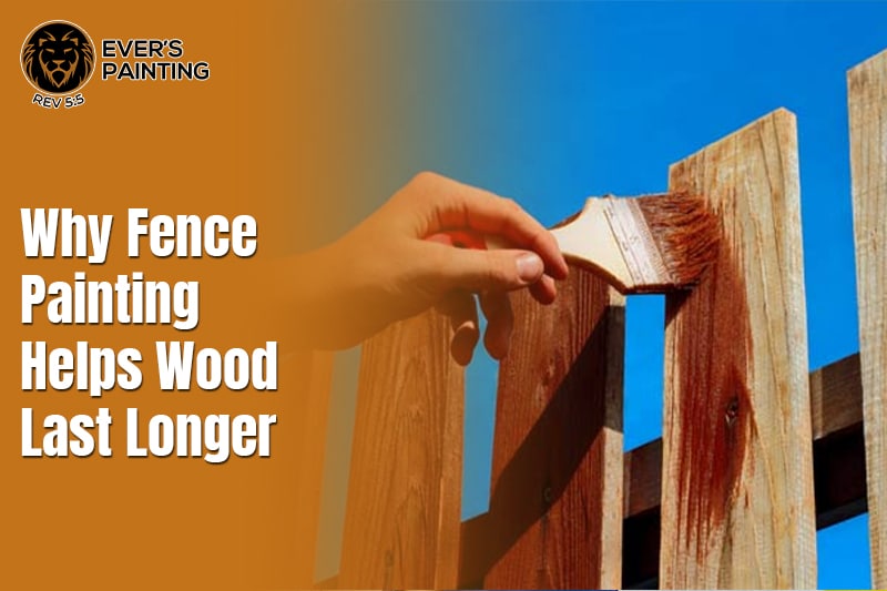 Why Fence Painting Helps Wood Last Longer